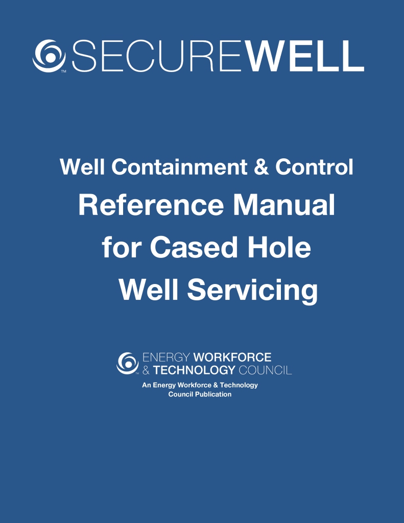 SecureWell Reference Manual for Cased Hold Well Servicing